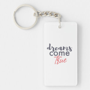 Modern playful graphic design of Dreams Come True Sleutelhanger