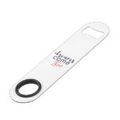 Modern playful graphic design of Dreams Come True Speed Flessenopener (Achterkant Gekanteld)