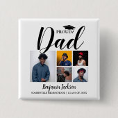 Modern Proud papa | 5 Foto-Afstuderen T-Shirt Vierkante Button 5,1 Cm (Voorkant)