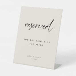 Modern "Reserved" Beige Script Wedding Reclamebord Met Voetstuk