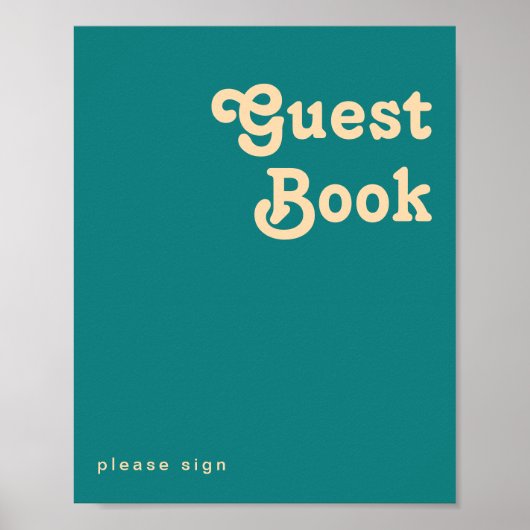 Modern Retro | Teal Gastenboek Bord Poster (Voorkant)