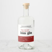 Modern Rood Grappig Gin Pun Happy Valentijnsdag Likeurfles Etiket (Voorkant)