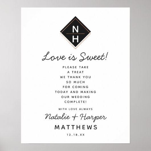 Modern Roos Gold Love is Sweet Treat Wedding Sign Poster (Voorkant)