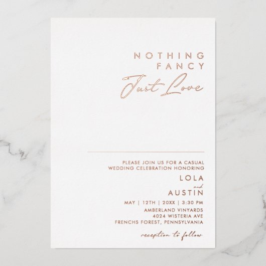 Modern | Roos Gold Niets Fancy Net Love Real Folie Uitnodiging (Voorkant)