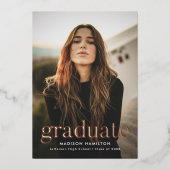 Modern Roos Gold Photo Afstuderen aangekondigd Folie Uitnodiging (Voorkant)