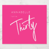 Modern Roze 30e Dertigste verjaardagsfeestje Sparkling Wijnetiket (Enkel label)