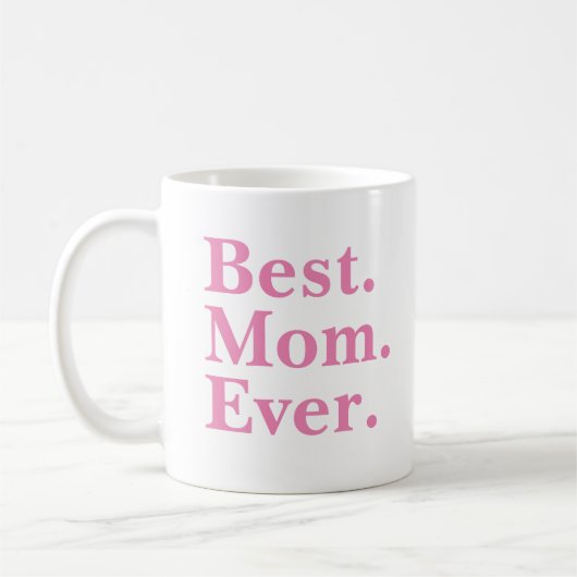 Modern Roze "Beste Moeder Ooit" typografie Koffiemok (Links)