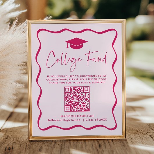Modern Roze Collegefonds Afstudeer QR-code Bord Poster