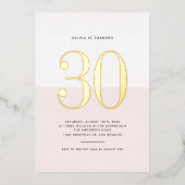 Modern Roze en Wit 30e Verjaardag Gouden folie Folie Uitnodiging (Voorkant)