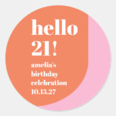 Modern Roze Sinaasappel Schattige Bold 21st Verjaa Ronde Sticker (Voorkant)