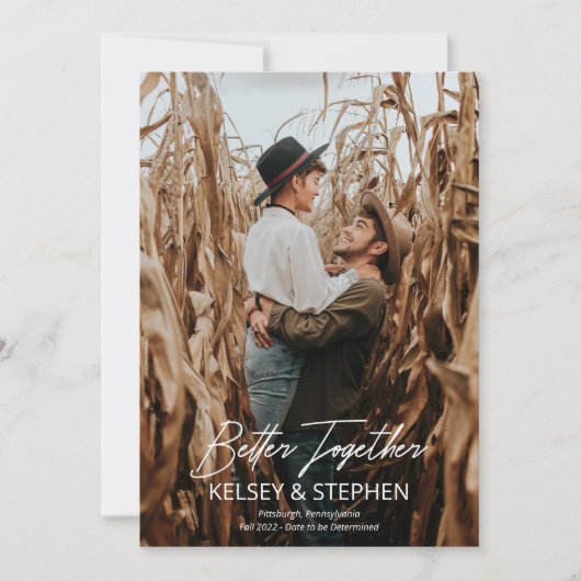Modern Rustic Better Together Photo Verloving Aankondiging (Voorkant)