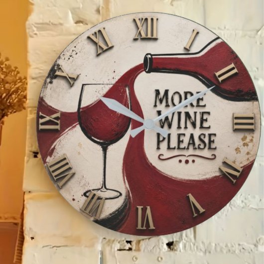 Modern Rustic Wine Lover More Wine Please Grote Klok