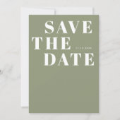Modern Sage Green Bold Minimalistische Eenvoudige  Save The Date (Voorkant)
