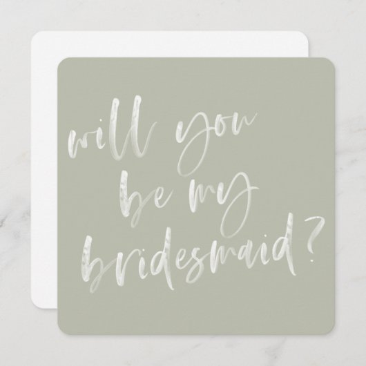 Modern Sage Green Calligraphy Bridesmaid Voorstel Kaart (Voorkant / Achterkant)