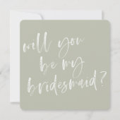 Modern Sage Green Calligraphy Bridesmaid Voorstel Kaart (Voorkant)