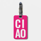Modern Schattige Funny Bold Ciao Neon Pink Bagagelabel (Achterkant verticaal)