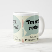 Modern Schattige Grappig Gezegde Retirement Coffee Grote Koffiekop (Voorkant rechts)