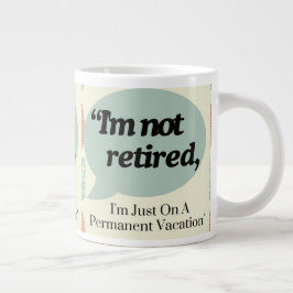 Modern Schattige Grappig Gezegde Retirement Coffee Grote Koffiekop