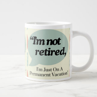 Modern Schattige Grappig Gezegde Retirement Coffee Grote Koffiekop