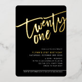MODERN SCRIPT 21ste verjaardag zwart wit Folie Uitnodiging (Voorkant)