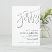 MODERN SCRIPT 40ste verjaardagsfeest zilveren glit Kaart (Staand voorkant)