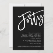MODERN SCRIPT 40ste verjaardagsfeest zwart wit Kaart (Voorkant)