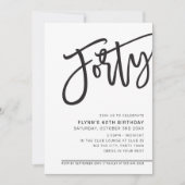 MODERN SCRIPT 40ste verjaardagsfeest zwart wit Kaart (Voorkant)