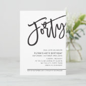 MODERN SCRIPT 40ste verjaardagsfeest zwart wit Kaart (Staand voorkant)