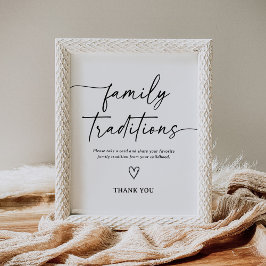 Modern Script Baby shower Family Traditions Sign Poster
