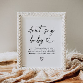 Modern script Baby shower zeg geen Baby teken Poster