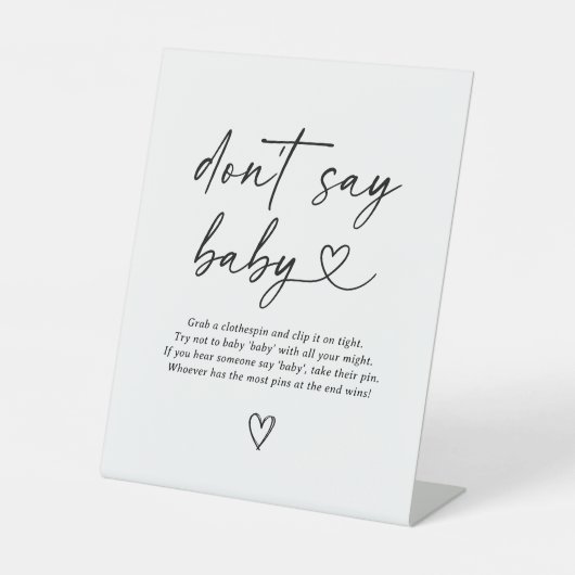 Modern script Baby shower zeg geen Baby teken Reclamebord Met Voetstuk (Voorkant)