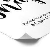 Modern Script Black en White Oh Snap Wedding Sign Poster (Hoek)