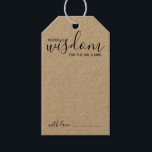 Modern Script Bruiloft Advies en Wensen Cadeau Lab Cadeaulabel<br><div class="desc">Voeg een persoonlijk tintje toe aan uw bruiloft met een modern script bruiloft advies en wenst label kaart. Deze advieskaart heeft de titel 'woorden van wijsheid' met details in zwart schrift en sans serif letterstijl op kraftpapier. Perfect voor bruiloft,  baby shower,  verjaardagsfeestje,  vrijgezellenfeest,  vrijgezellenfeest en alle speciale gelegenheden.</div>