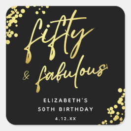 Modern Script Confetti Fifty en Fabulous Birthday Vierkante Sticker
