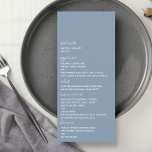 Modern Script Dusty Blue Minimalistic Wedding Menu<br><div class="desc">Viel in stijl met deze moderne en zeer trendy trouwmenukaarten. Dit ontwerp is gemakkelijk te personaliseren met uw speciale gebeurtenisformulering en uw gasten zullen enthousiast zijn wanneer zij deze geweldige menu's zien. Overeenkomende objecten zijn te vinden in het collectie.</div>