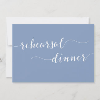 Modern Script Dusty Blue Wedding Rehearsal Dinner Kaart
