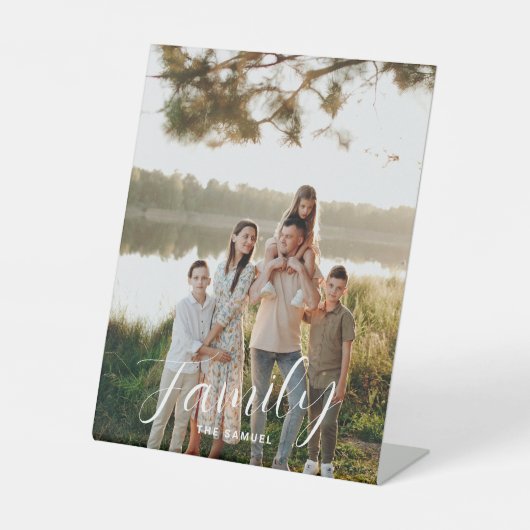 Modern Script Family Photo & Name Custom Reclamebord Met Voetstuk (Voorkant)