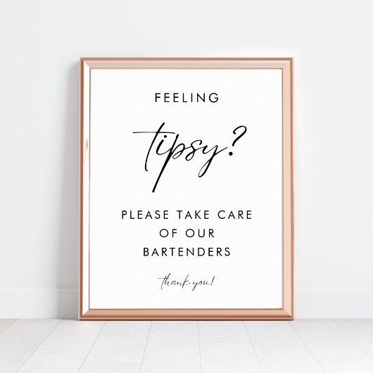 Modern Script Feeling Tipsy Bartender Trouwbord Poster