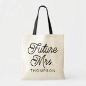 Modern Script Future Mrs Tote Bag Gift for Her (Voorkant)