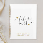 Modern Script Gold Hearts Future Mrs Wedding Planner<br><div class="desc">Aangepast ontworpen bruiloft planner-notitieboek met 'future Mrs' in moderne,  stijlvolle kalligrafie met gouden harten design.</div>