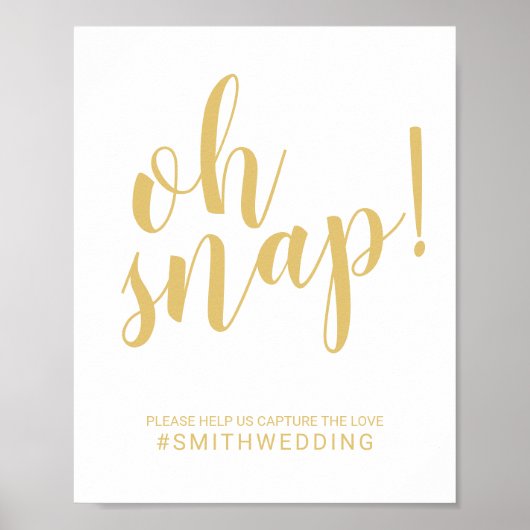 Modern Script Gold Oh Snap Wedding Sign Poster (Voorkant)