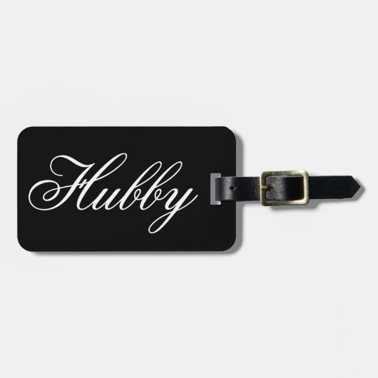 Modern Script Hubby Black en White Husband Bagagelabel (Voorkant horizontaal)