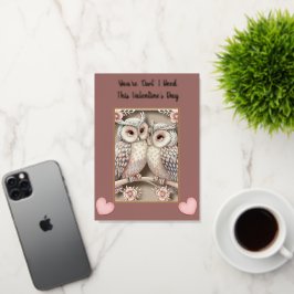 Modern script "Je bent 'uil' die ik nodig heb Folie Wenskaart