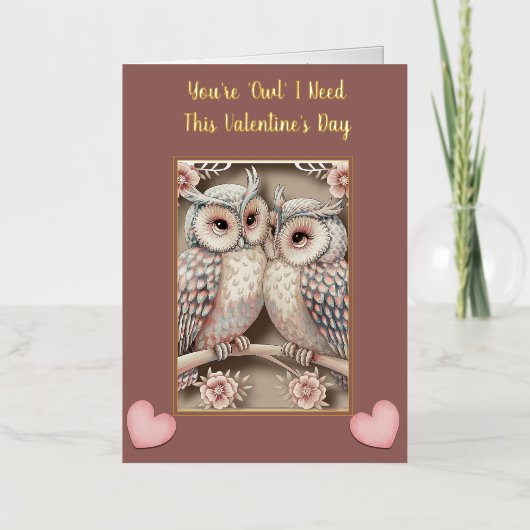 Modern script "Je bent 'uil' die ik nodig heb Folie Wenskaart (Voorkant)