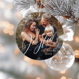Modern Script Joyful Christmas Family Photo Keramisch Ornament
