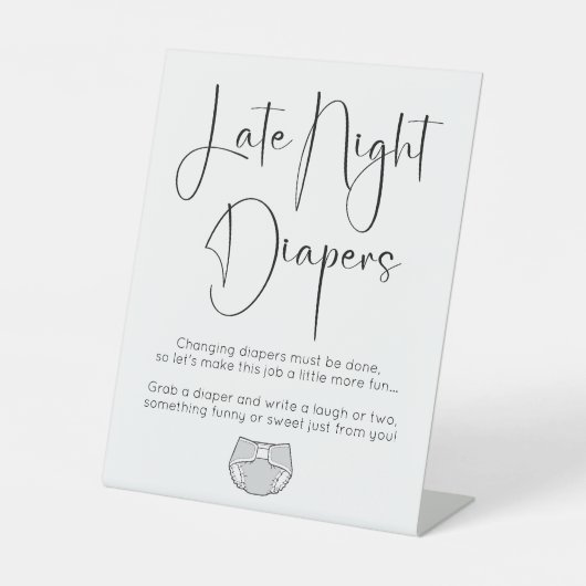 Modern Script Late Night Luiers Baby shower Reclamebord Met Voetstuk (Voorkant)