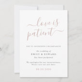Modern script Liefde is Patiënt Bruiloft Uitstel Kaart (Voorkant)