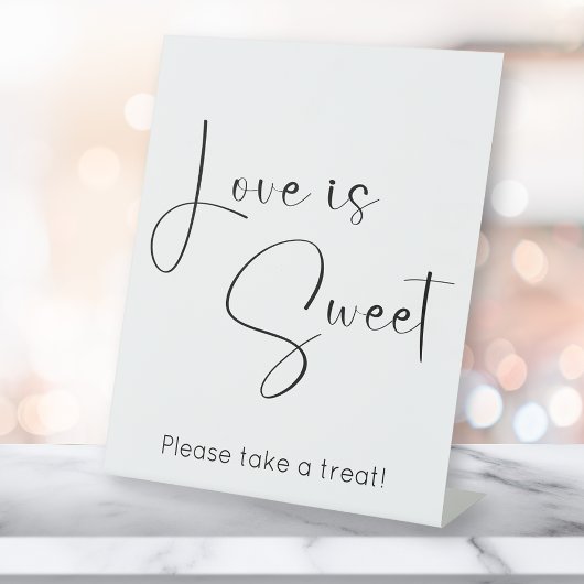 Modern Script Liefde is zoet Reclamebord Met Voetstuk