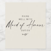 Modern Script Maid of Honor Voorstel Wijn Etiket (Enkel label)
