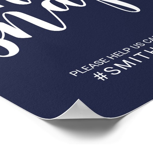 Modern Script Navy Blue Oh Snap Wedding Sign Poster (Hoek)